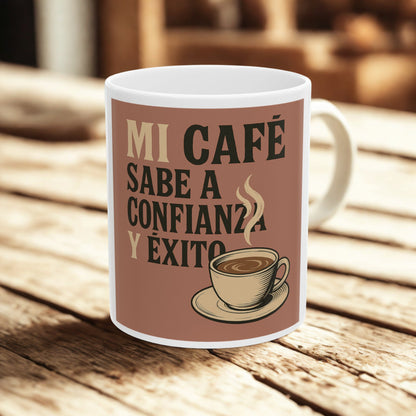 Ceramic Coffee Mug - &quot;Mi Café Sabe a Confianza y Éxito&quot; - Inspirational Gift for Coffee Lovers, Office Decor, Home Kitchen, [...]